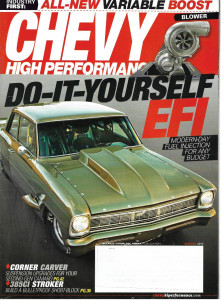 CHEVY HIGH PERFORMANCE 2013 AUG - EFI,385CI STROKER, BLOWERS,CAMARO SUSPENSION